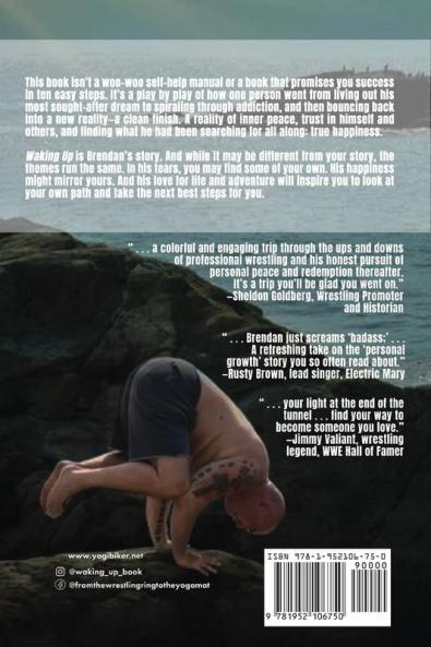 Waking Up: From the Wrestling Ring to the Yoga Mat