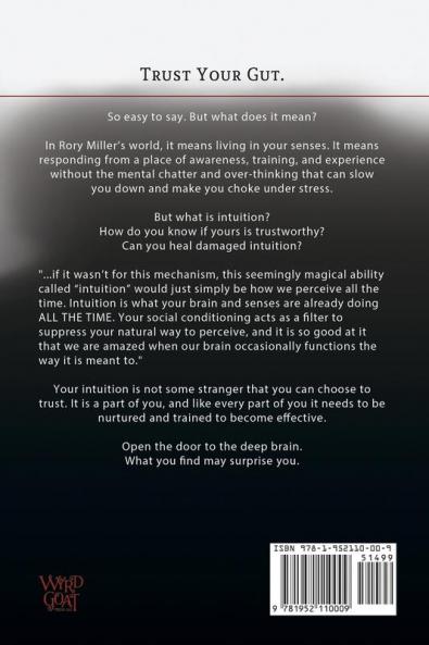 Living in the Deep Brain: Connecting with Your Intuition