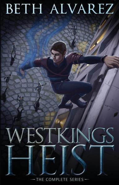 Westkings Heist: The Complete Series