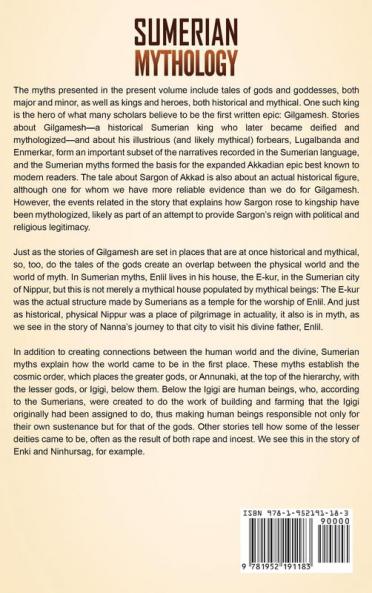 Sumerian Mythology: Captivating Myths of Gods Goddesses and Legendary Creatures of Ancient Sumer and Their Importance to the Sumerians