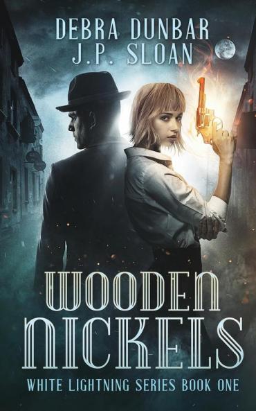 Wooden Nickels: 1 (White Lightning)