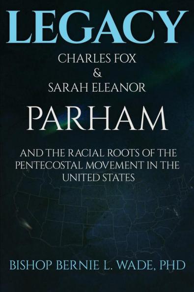 Legacy Charles Fox & Sarah Eleanor Parham