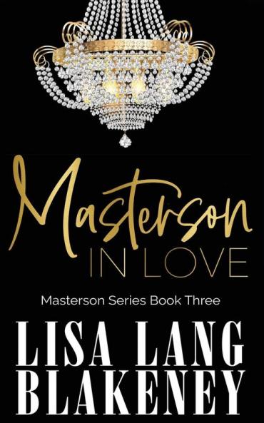 Masterson In Love: 3 (The Masterson)