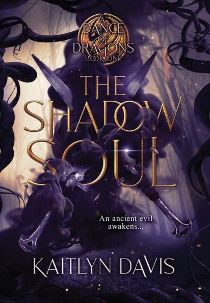 The Shadow Soul: 1 (A Dance of Dragons)