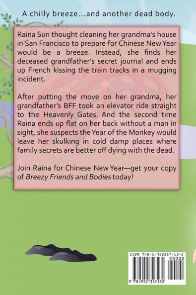 Breezy Friends and Bodies: A Raina Sun Mystery (Large Print Edition): A Chinese Cozy Mystery: 3