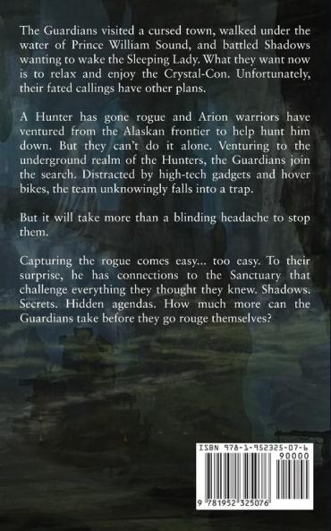 The Hunter's Betrayal: Guardians of Sanctuary Book 4