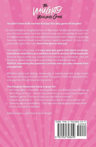 The Naughty Newlywed Game: A Sexy Game of Questions for Couples