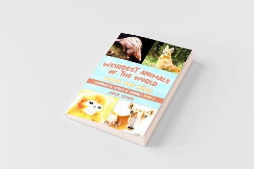 The Weirdest Animals of the World Book for Kids