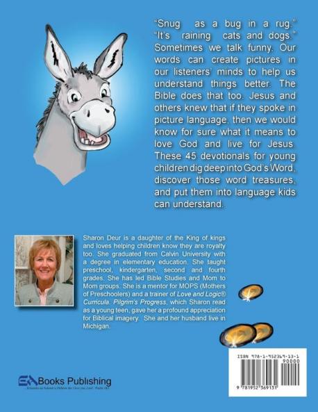 Victor Discovers Treasure: 45 Daily Devotional Digs For Kids
