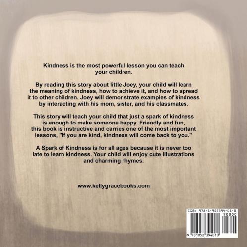A Spark of Kindness: A Children's Book About Showing Kindness (Sparks of Emotions Book 1)