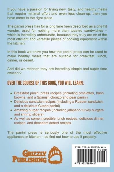 Panini Press Cookbook: Delicious Panini Recipes From Around The World