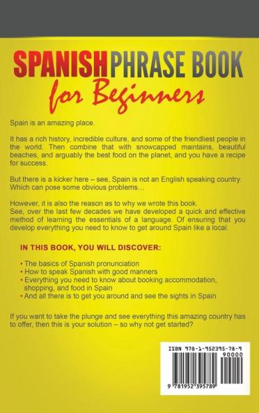 Spanish Phrase Book for Beginners: Language Lessons and Simple Phrases for Travelers
