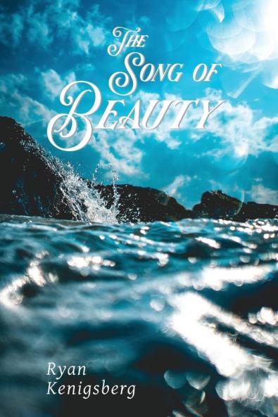 The Song of Beauty