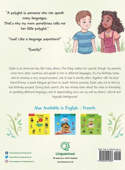 Dylan's Birthday Present/Le Cadeau d'anniversaire de Dylan: Bilingual French and English Edition: 1 (Little Polyglot Adventures)