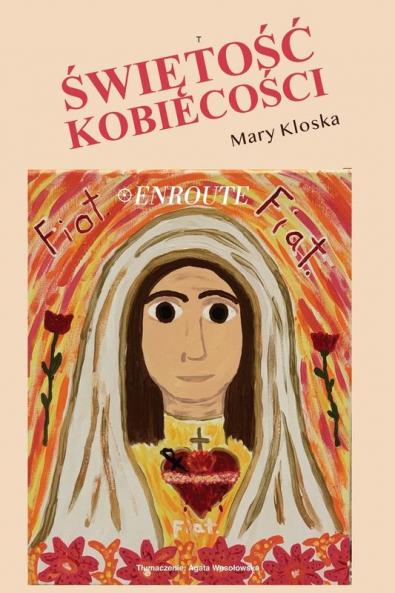 Świętośc Kobiecości (Polish Edition)