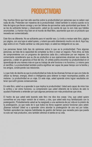 Productividad: Lo que deberían haberle enseñado en la escuela sobre la fijación de metas el manejo del tiempo la autodisciplina la postergación los hábitos y la fortaleza mental