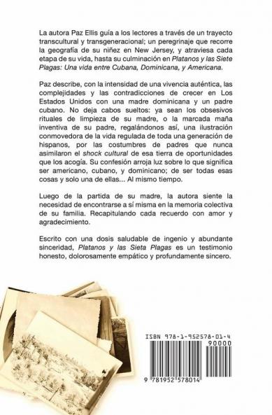 Plátanos y las Siete Plagas: Una Vida Entre Cubana Dominicana y Americana
