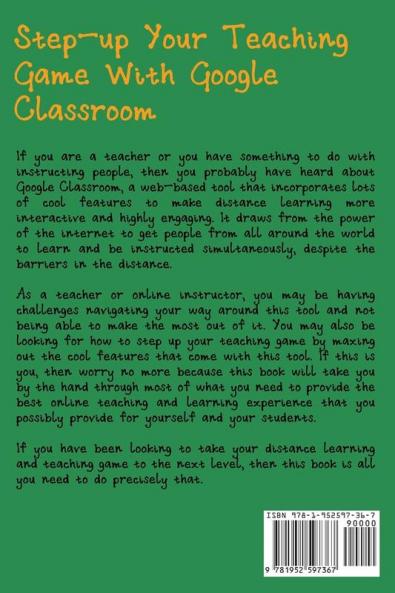 Google Classroom for Teachers (2020 and Beyond)