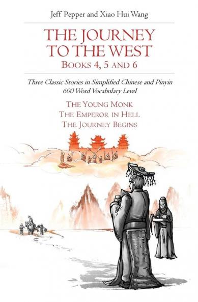 The Journey to the West Books 4 5 and 6