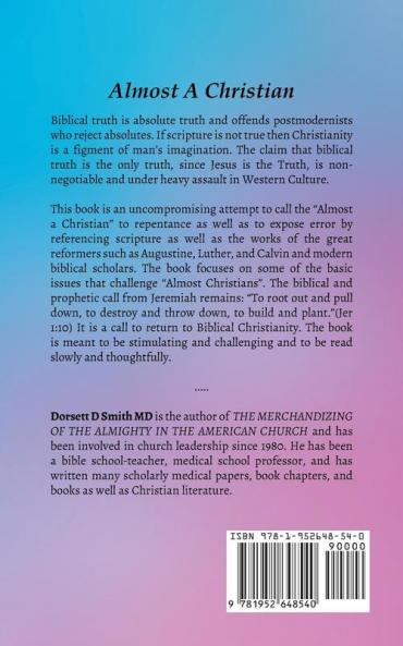 Almost a Christian: A Rebuke to Luke-Warm Christianity