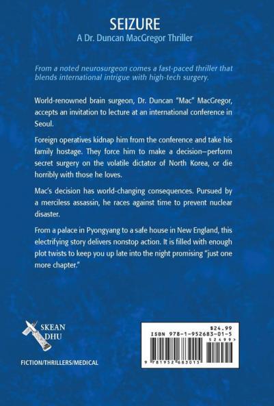 Seizure: A Dr. Duncan MacGregor Thriller: ONE
