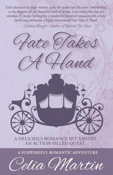 Fate Takes A Hand: 6 (Celia Martin Books)