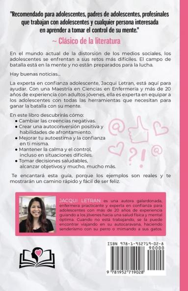 Lo haría pero MI MENTE no me deja: Una guía para las adolescentes: : Cómo entender y controlar tus pensamientos y sentimientos: 2 (Palabras de Sabiduría Para los Adolescentes)
