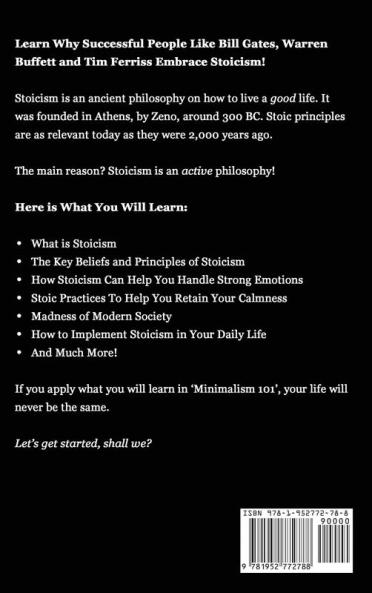Stoicism For Beginners: Master the Art of Happiness. Learn Modern Practical Stoicism to Create Your Own Daily Stoic Routine