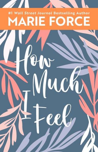 How Much I Feel Miami Nights Series Book 1