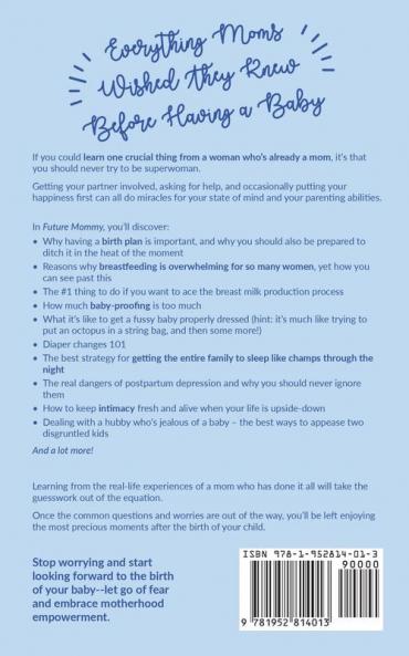 Future Mommy The Ultimate Guide For First Time Moms