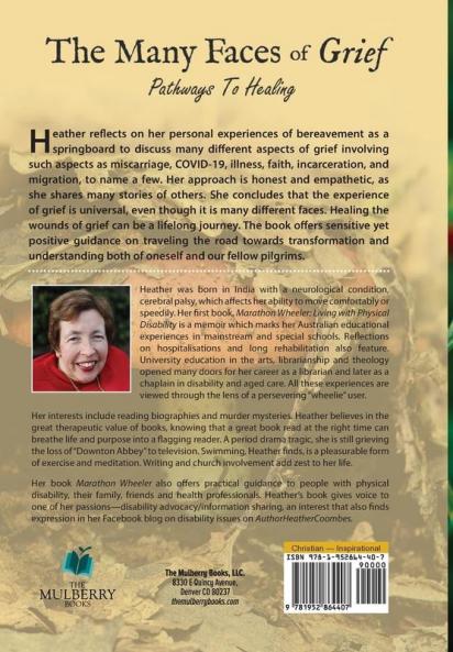 The Many Faces of Grief: Pathways To Healing