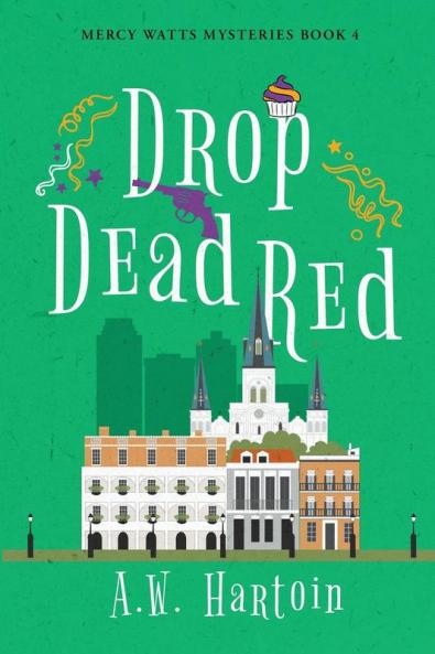 Drop Dead Red: 4 (Mercy Watts Mysteries)