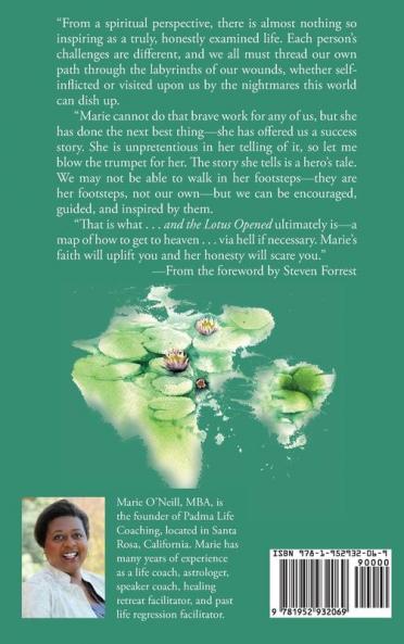 . . . and the Lotus Opened: A Memoir