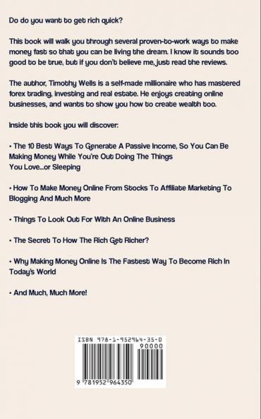 Get Rich Quick: How to Make Money Online