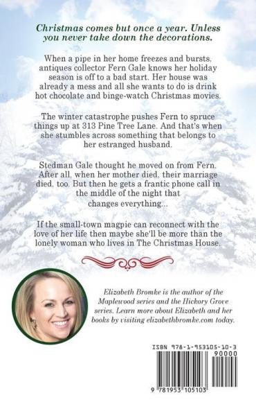 The Christmas House: A Hickory Grove Novel: 2