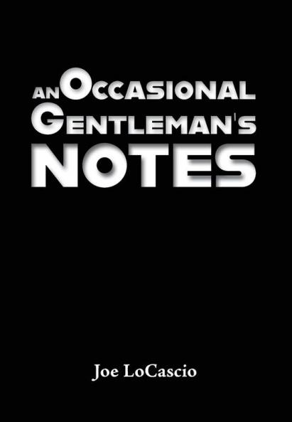 An Occasional Gentleman's Notes