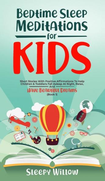 Bedtime Sleep Meditations for Kids