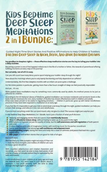 Kids Bedtime Deep Sleep Meditations 2 In 1 Bundle: Guided Night Time Short Stories And Positive Affirmations To Help Children & Toddlers Fall Into Deep At Night Relax And Have Beautiful Dreams