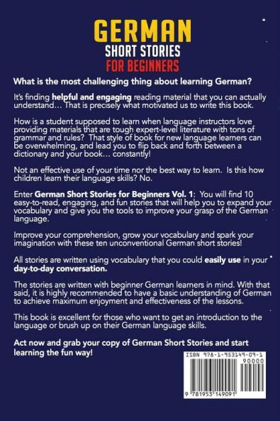 German Short Stories for Beginners: 10 Exciting Short Stories to Easily Learn German & Improve Your Vocabulary (Easy German Stories)