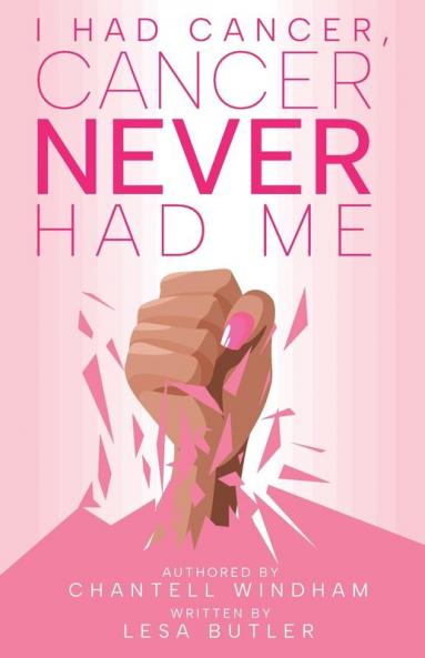 I Had Cancer Cancer Never Had Me