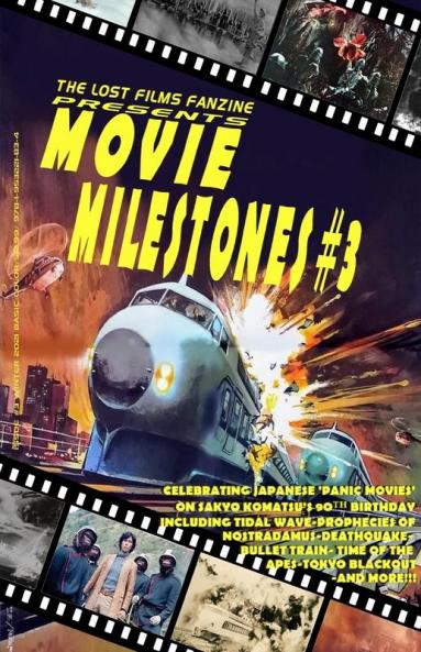 THE LOST FILMS FANZINE PRESENTS MOVIE MILESTONES #3
