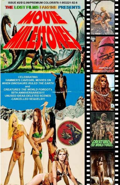 THE LOST FILMS FANZINE PRESENTS MOVIE MILESTONES #2