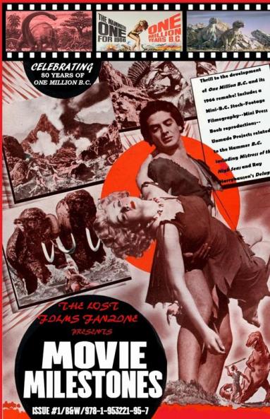 The Lost Films Fanzine Presents Movie Milestones #1: (B&W/Variant Cover C) (Movie Milestones (B&w Edition))