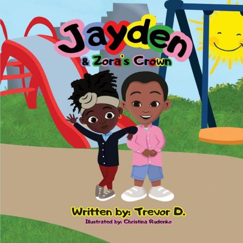 Jayden & Zora's Crown: 2 (I Am Me)