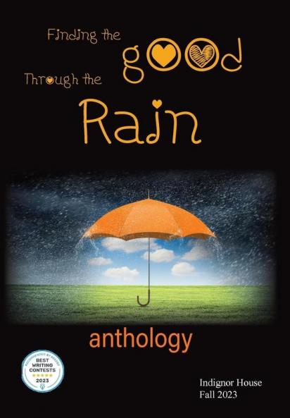 Finding the Good Through the Rain