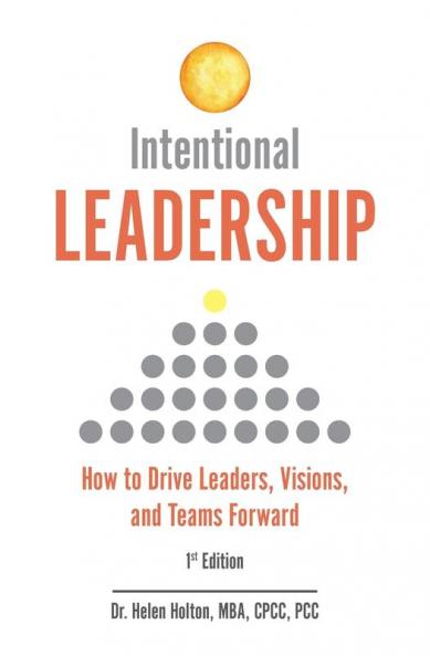Intentional Leadership