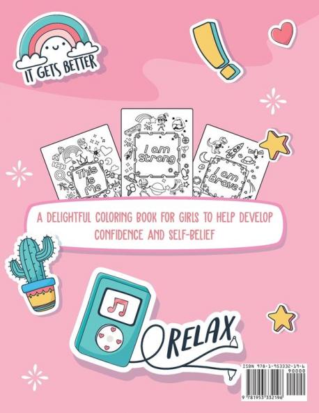 I Am I Can I Will: A Coloring Book For Girls - Confidence Building