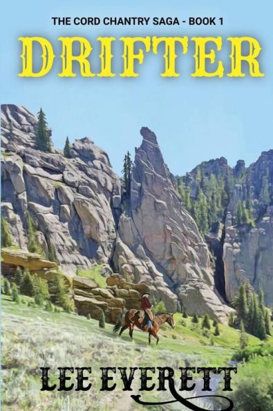Drifter: 1 (The Cord Chantry)