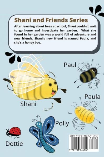 Paula The Busy Bee: 6 (Shani and Friends)