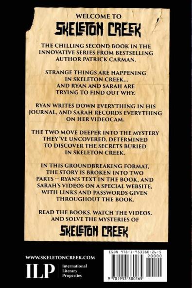 Ghost in the Machine: Skeleton Creek #2 (UK Edition)